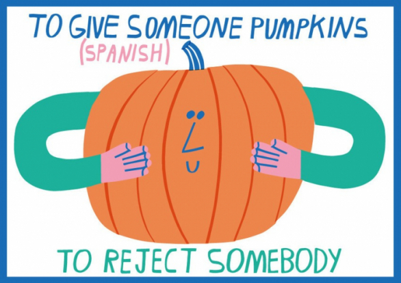 „Dát někomu dýni“ znamená ve španělštině „dát někomu košem“