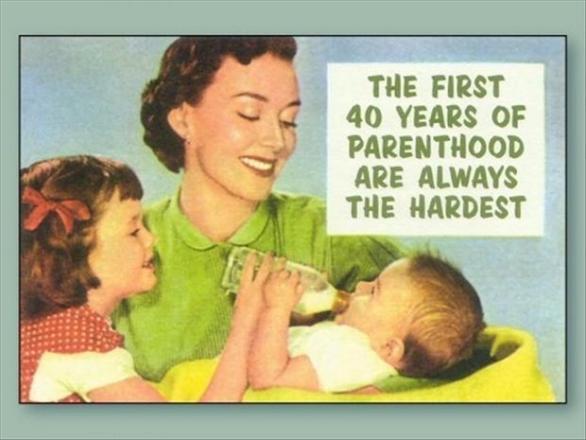 Prvních 40 let rodičovství bývá nejtěžších...