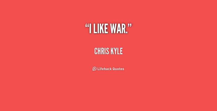 Chris Kyle měl ve věcech celkem jasno.