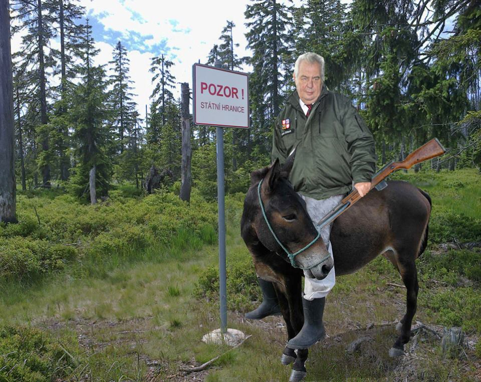 Miloš Zeman osobně hlídá hranice