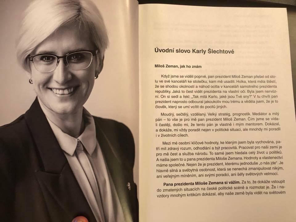 V úvodním slovu k nové knize rozhovorů se Zemanem Šlechtová nešetřila slovy chvály.