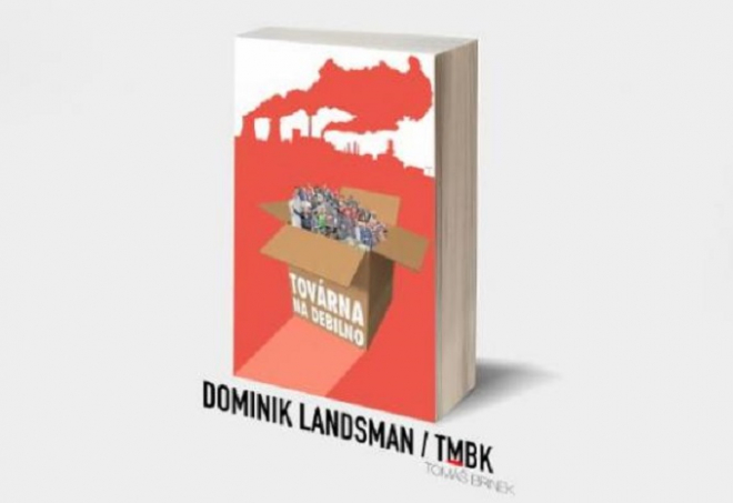 Knihy Továrna na debilno se prodalo přes 15 tisíc kusů.