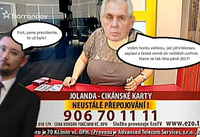 Miloš Zeman si myslí, že vidí do budoucnosti, jak se ukazuje, jeho zrak je naštěstí dosti zastřený.