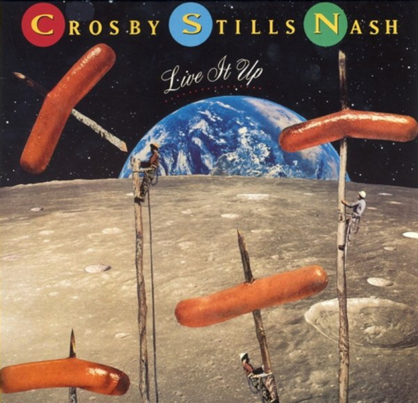 Crosby Stills Nash a album Live It Up. Už jste viděli párky na Měsíci?