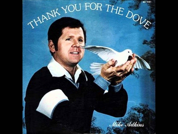 Křesťanský evangelista Mike Adkins a album Thank You For The Dove (Děkuji ti za holubici).